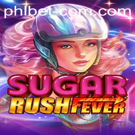 Experience the Excitement of SugarRushFever with Phlbet PH